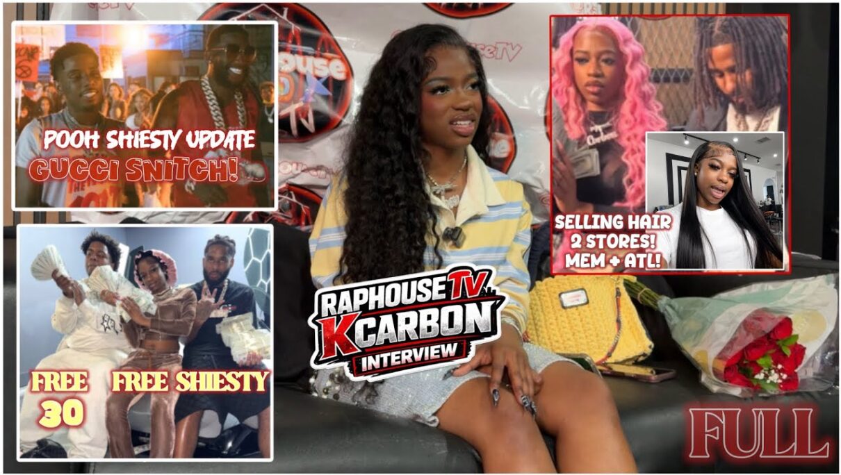 FULL: K Carbon: Music, Pooh Shiesty, Big30, Gucci Mane Situation, Selling Hair, Love Life +More