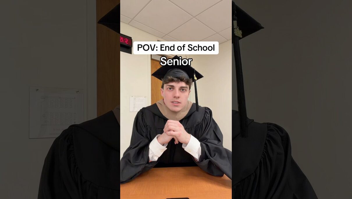 POV: End of School