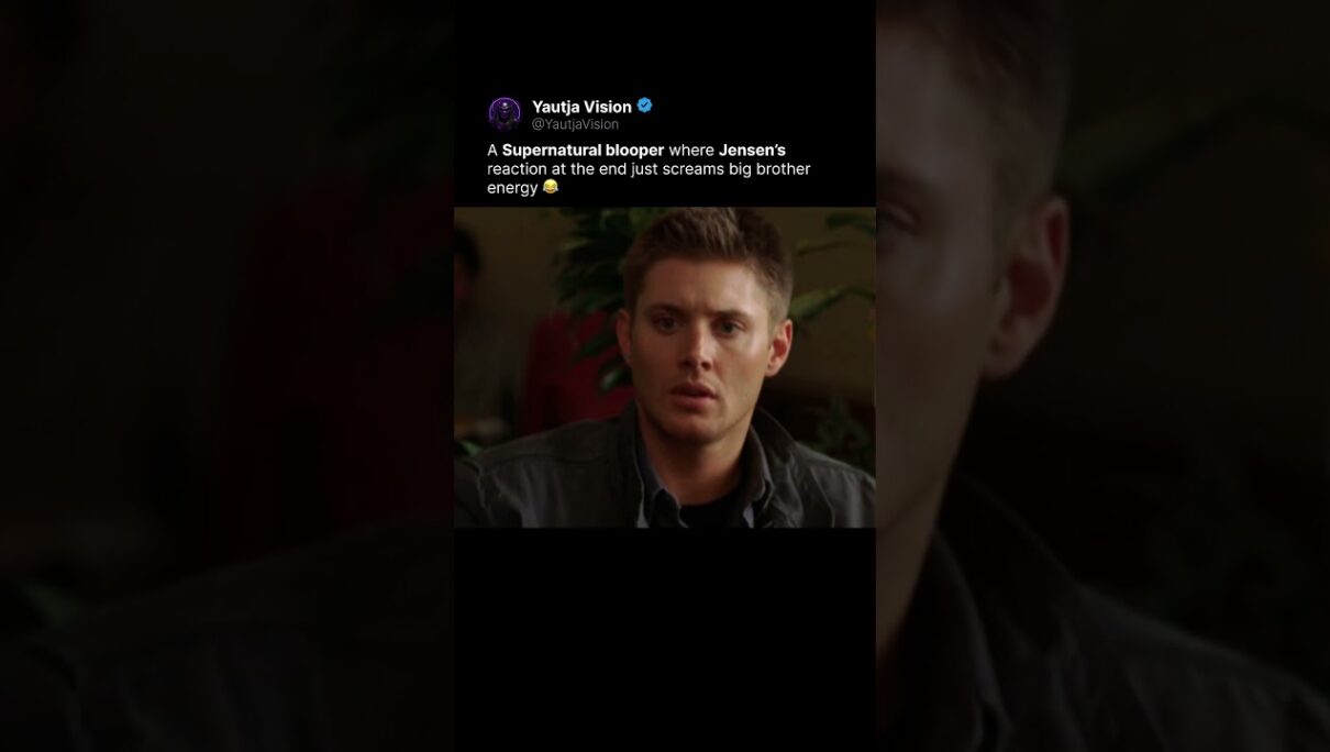 Jensen’s Peak Big Brother Energy 😂