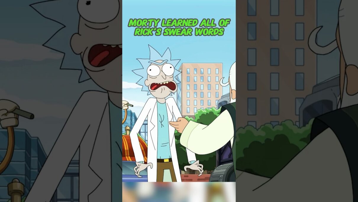 Morty Learned All of Rick’s Swear Words
