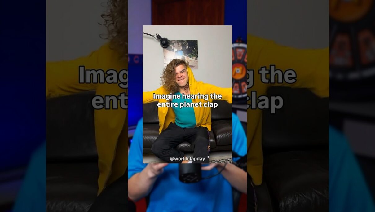 Trying To Convince The Entire World To Clap 👏