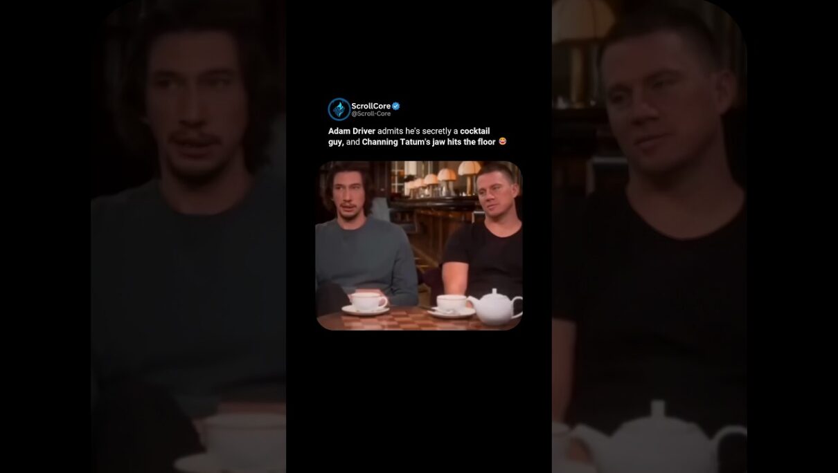Channing Tatum’s reaction to Adam Driver’s cocktail confession 😂